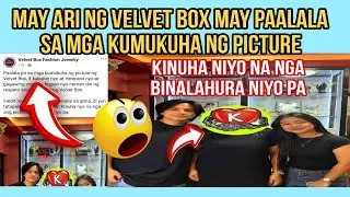 SINO NGA BA ANG MAY GAWA NITO SUPORTERS NG MIKCRIS OH BASHER | MAY ARI NG VELVET BOX MAY PAALALA