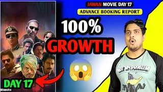 Jawan Day 17 Advance Booking Report | Jawan Day 17 Box Office Collection #jawan #srk #atlee