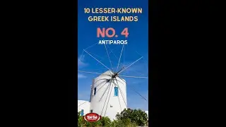 Ten lesser-known Greek islands. No. 4 - Antiparos