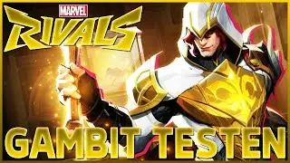 Der GAMBIT TESTLAUF - MARVEL RIVALS SEASON 5 LOVE IS A BATTLEFIELD