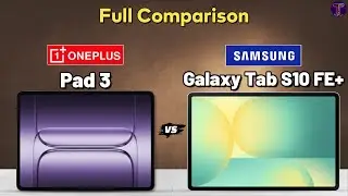 OnePlus Pad 3 vs Samsung Galaxy Tab S10 FE Plus : Full Comparison⚡Which One Is Better?