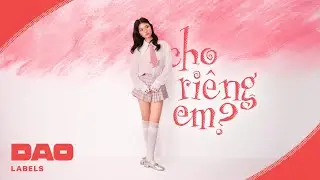 Linh Dan - cho ri&ecirc;ng em? (official visualizer) | EP 'Sống Trong T&igrave;nh Y&ecirc;u'