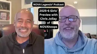 Подкаст NOVA Legends: предварительный обзор средней школы 2025-6 с Крисом Джоллеем из NOVAhoops