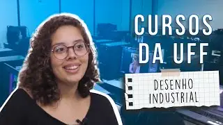 Cursos da UFF: Desenho Industrial