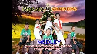 Parna Kids Ft Golden Boys - Medley (Mary's Boy Child,Feliz Navidas,Merry Christmas)