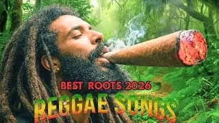 Best Roots Reggae Songs of 2026 &ndash; A Healing Journey Through Unfollowed Paths & Echoes of Love