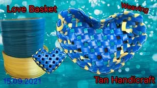 Tutorial ke 443 - Weaving Love Basket ( Strapping Band )