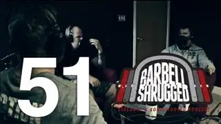 Gaining Strength and Muscle For CrossFit - Barbell Shrugged Podcast EPISODE 51