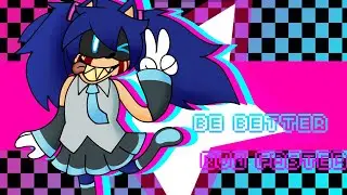 BE BETTER, RUN FASTER (Outcome Memories Animation Meme)