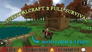 Survivalcraft 2 Full Survival World 😱 | Auto Farm, Deadly Traps, Underground Base & Horse System