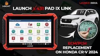 ECM/PCM Replacement on 2024 Honda CR-V Using X-431 PAD 9 Link | Step-By-Step Guide