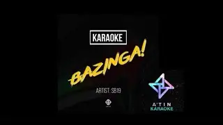 SB19 - Bazinga (Karaoke with Backing Vocals)
