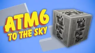 All the Mods 6 To the Sky EP20 Craftable Bedrock