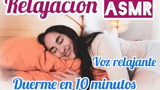 😴ASMR RELAJACION para DORMIR en 10 MINUTOS - niñ@s y adultos- Verena Boix