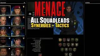 All Squadleads + There Skills + Tactics Tutorial - MENACE