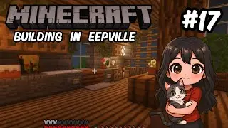 eepblah plays Minecraft #17 - Cute Kitchen in my Treehouse