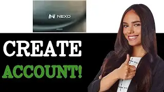 How To Create Nexo Account (2025)