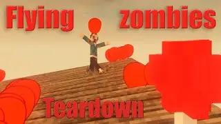 Flying ZOMBIES on balloons in (Teardown)