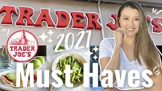 TRADER JOE'S HAUL 2021 |  HEALTHY GROCERY HAUL TRADER JOES |  12 MUST HAVE ITEMS