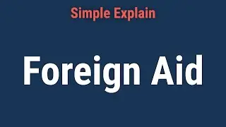 What Is Foreign Aid?