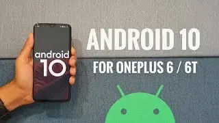 Android 10 on OnePlus 6 and 6T | Open Beta 1 Review