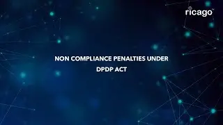 Non-Compliance Penalties under DPDP Act