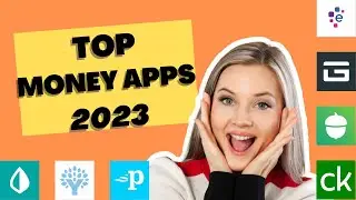 The Best Money Management Apps and Tools for 2023