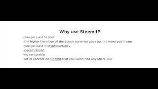 How to Have Success On Social Media Giant Steemit- 3 Why use Steemit
