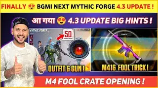 4.3 UPDATE 😍 Next Mythic Forge Bgmi | M4 Fool Crate Opening | Bgmi Next Mythic Forge | Pubg Mythic