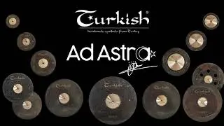 Turkish Cymbals Ad Astra Introduction