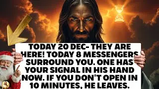 🔴 GOD SAYS: 8 MESSENGERS OF LIGHT WERE SENT... YOUR SIGNAL ARRIVES TODAY | God's Message Today 