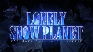 Saint Snow / Lonely Snow Planet 【Love Live AMV】