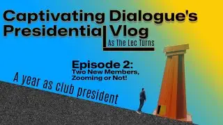 Episode 2- Two New Members and What About Zoom?