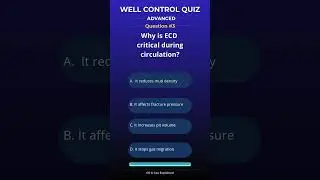 Well Control Quiz Q3 (Advanced) | Test Your Knowledge