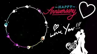 Happy wedding anniversary template background video//Anniversary template effects video#407