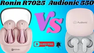 Audionic 550 VS Ronin R7025 Review and Unboxing