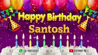 Santosh Happy birthday To You - Happy Birthday song name Santosh 🎁