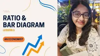 Lecture 5 | Ratio Chart & Bar Diagram | Statistics for Economics | AN Economist