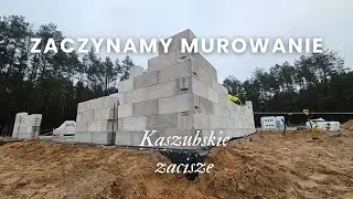 Kaszubskie zacisze | Zaczynamy murowanie! | E07