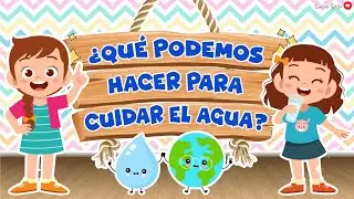 &iquest;QU&Eacute; PODEMOS HACER PARA CUIDAR EL AGUA? 🌎💧💡