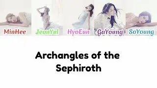 [Lyrics] Stellar - Archangels of the Sephiroth [Rom/Han/Eng]