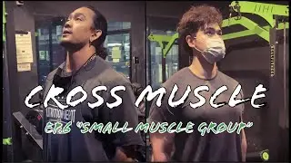 CROSS MUSCLE - EP.6 