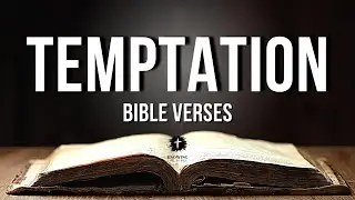 Bible Verses About Temptation [KJV] | Temptation In The Bible Explained