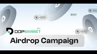 DOP Mainnet reward campaign - Use DOP = get $DOP