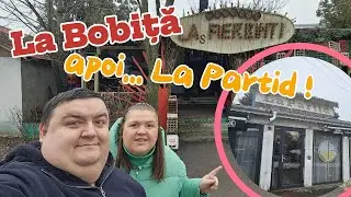 Am fost la barul lui Bobiță! Și am mâncat la La Partid (Lehliu Gară)