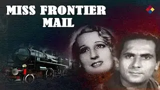 Favorite Main Ghoda Khela / Miss Frontier Mail 1936