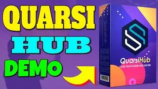QuarsiHub Review & Demo 🔰 Quarsi Hub Review + Demo 🔰🔰🔰
