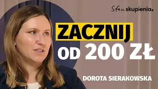 Dorota Sierakowska: Poduszka finansowa to wolność | Stan skupienia.