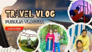 PURULIA VLOGGERS MINI VLOG 2025@Puruliaking-h7n@SonaliFilmsPuruliaBangla101@DBR-Purulia 