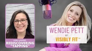 Release Stress, Anxiety, Anger, and Dis-Ease Through Tapping with Leah Lesesne | EP 92